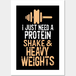 I just need Protein Shake and Heavy Weights Posters and Art